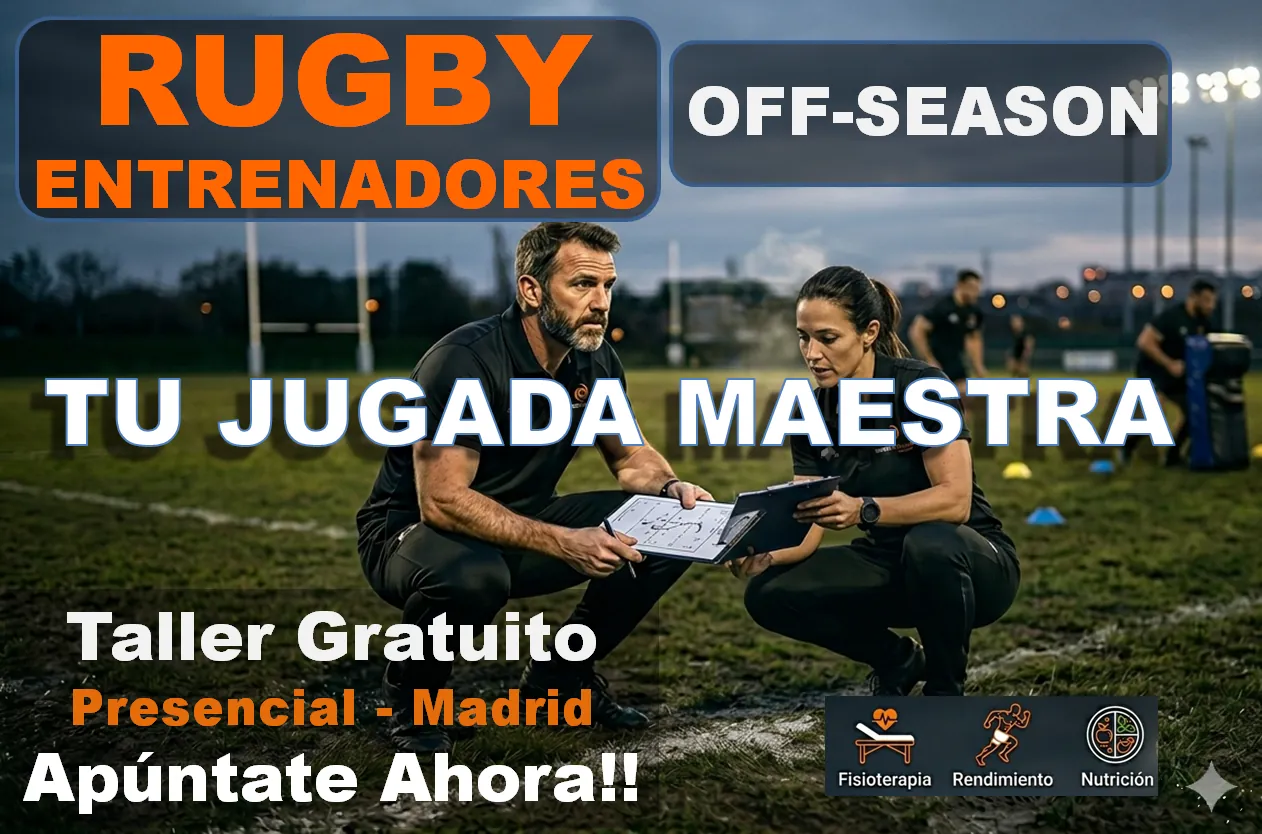 Taller para entrenadores de rugby de Madrid para mejorar el rendimiento de sus jugadores desde el off-season
